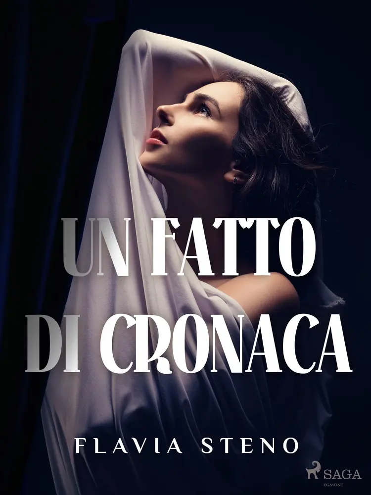 Un fatto di cronaca af Flavia Steno