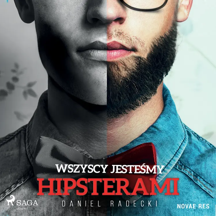 Wszyscy jesteśmy hipsterami af Daniel Radecki