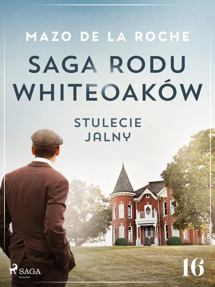 Stulecie Jalny af Mazo de la Roche