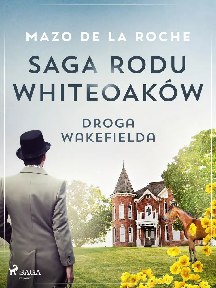 Droga Wakefielda af Mazo de la Roche