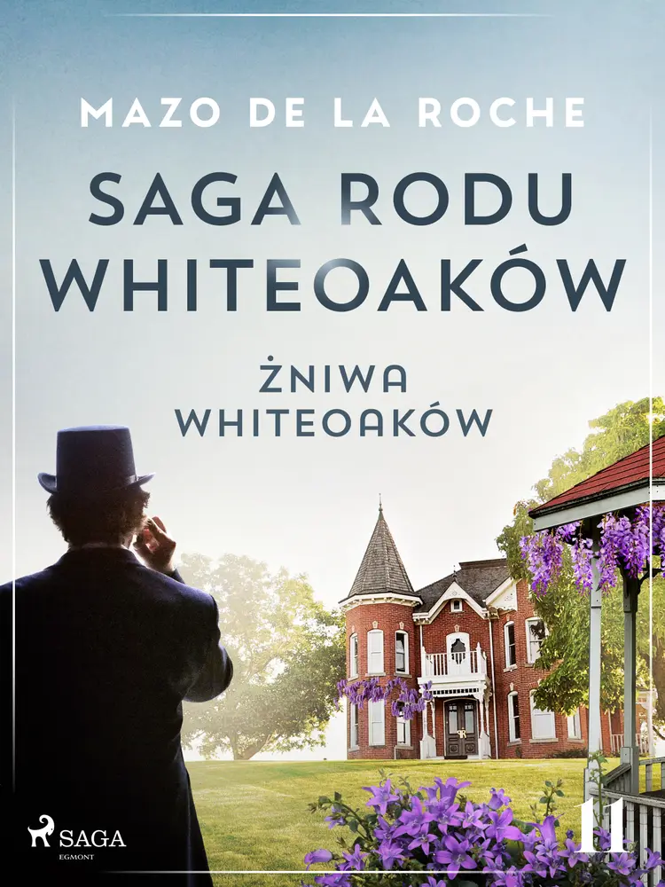 Żniwa Whiteoaków af Mazo de la Roche
