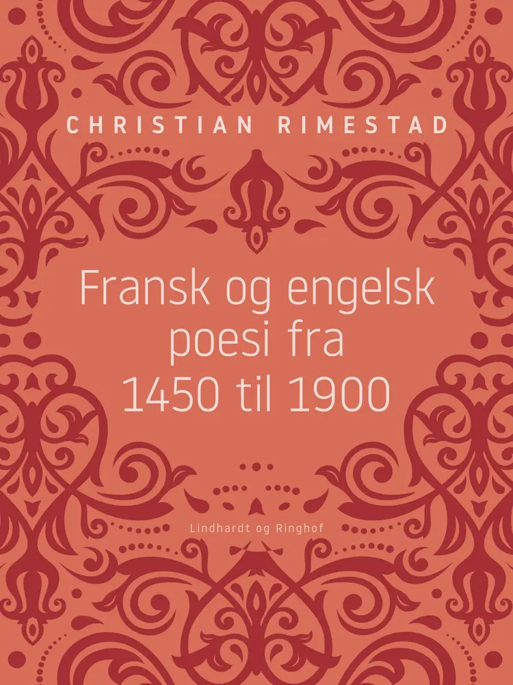 Fransk og engelsk poesi fra 1450 til 1900 af Christian Rimestad