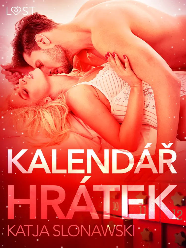 Kalendář hrátek - Krátká erotická povídka af Katja Slonawski