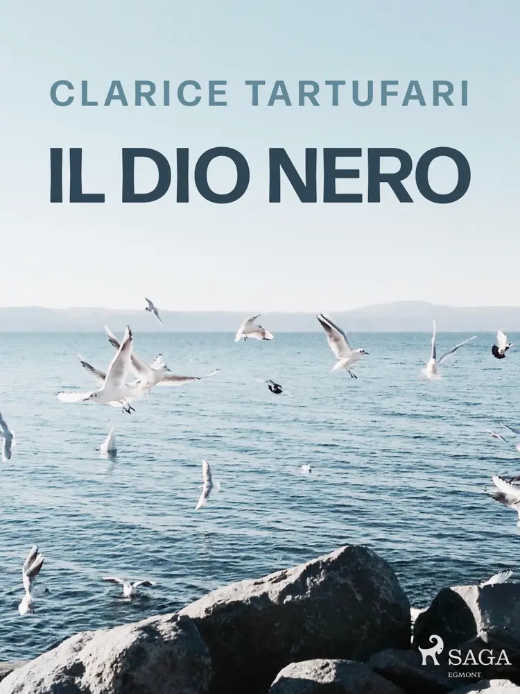 Il dio nero af Clarice Tartufari