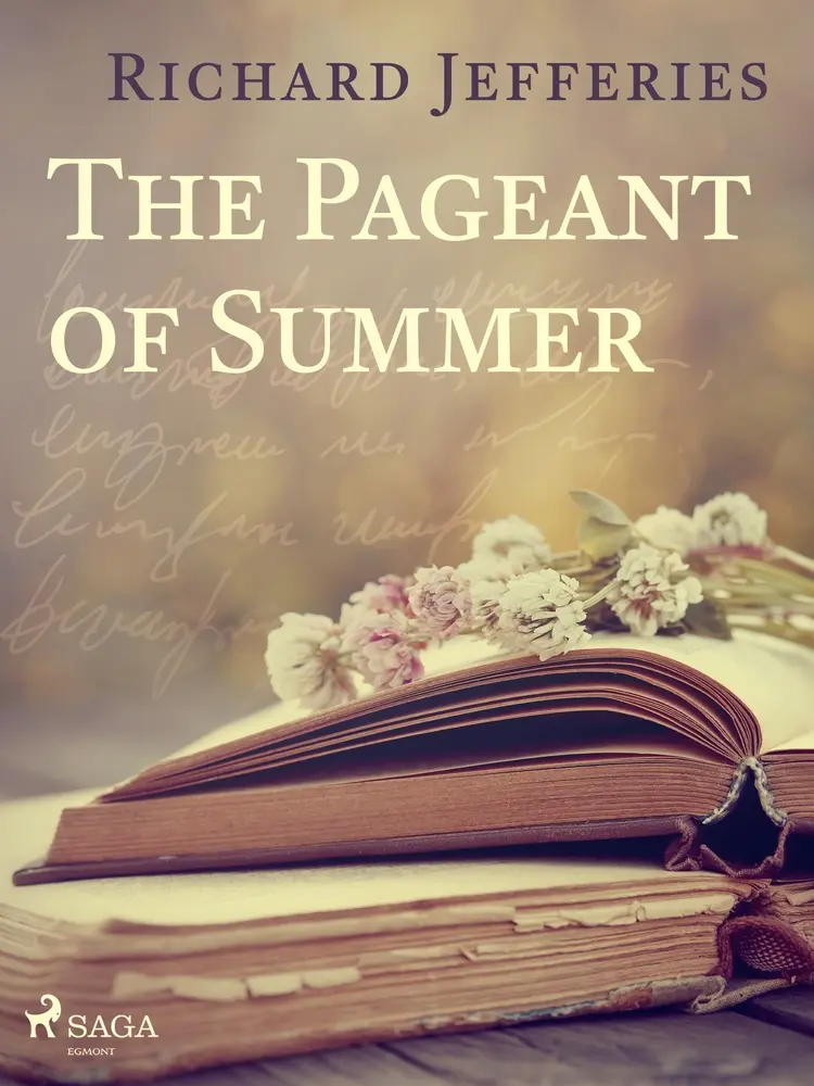 The Pageant of Summer af Richard Jefferies