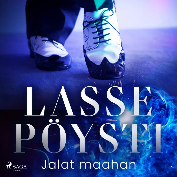 Jalat maahan af Lasse Pöysti