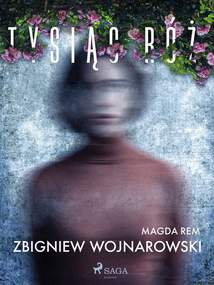 Tysiąc Róż af Zbigniew Wojnarowski