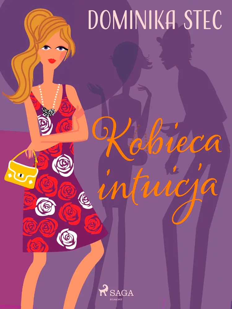 Kobieca intuicja af Dominika Stec