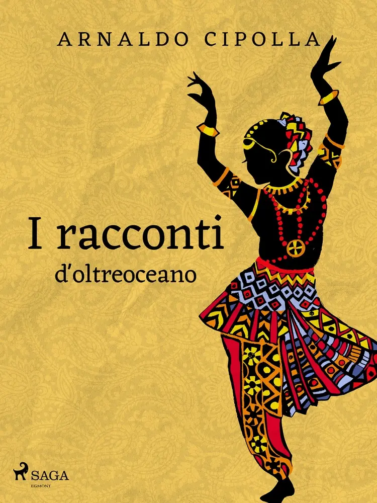 I racconti d'oltreoceano af Arnaldo Cipolla