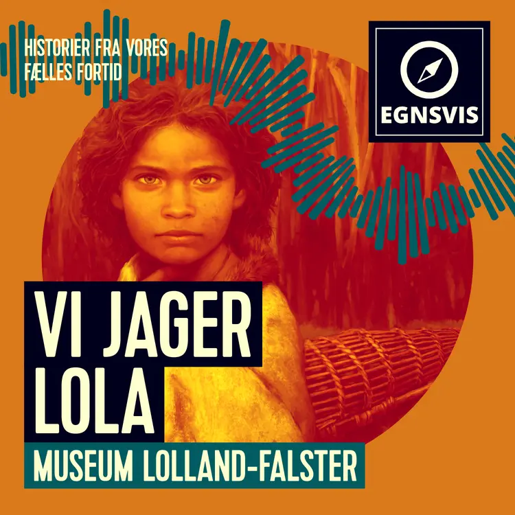 Vi jager Lola - Museum Lolland-Falster af Museum Vestsjælland