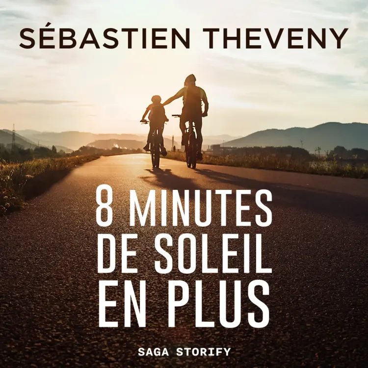 Huit minutes de soleil en plus af Sébastien Theveny