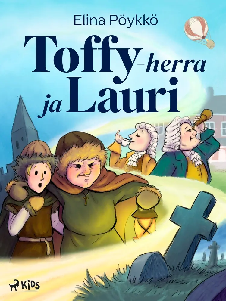 Toffy-herra ja Lauri af Elina Pöykkö
