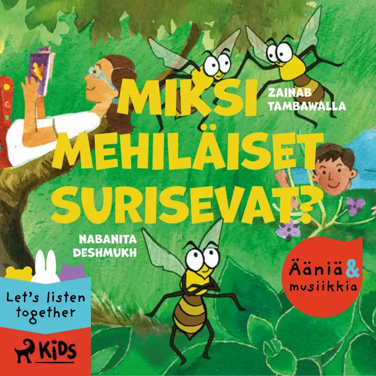 Miksi mehiläiset surisevat? - Elävöitetty äänikirja af Zainab Tambawalla