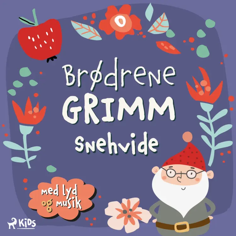 Snehvide (hørespil) af Brødrene Grimm