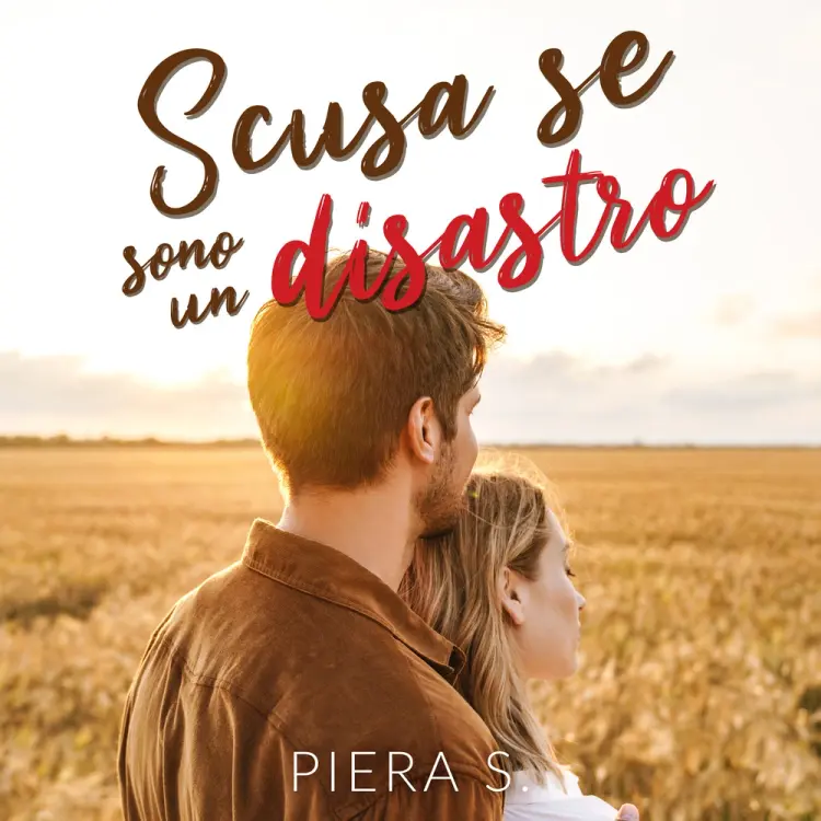 Scusa se sono un disastro af Piera S.