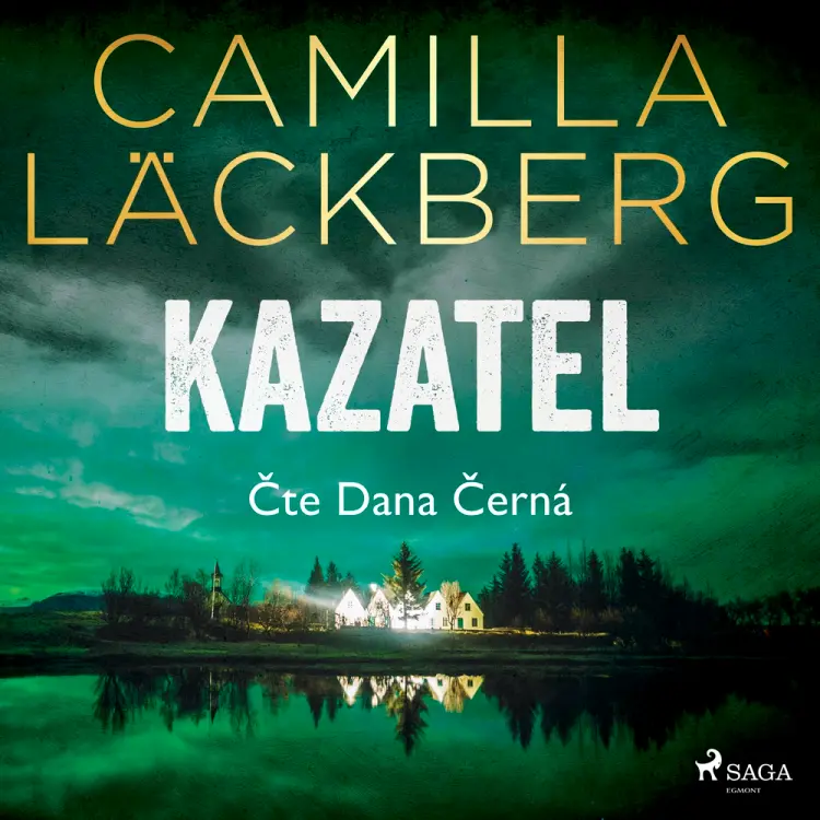 Kazatel af Camilla Läckberg