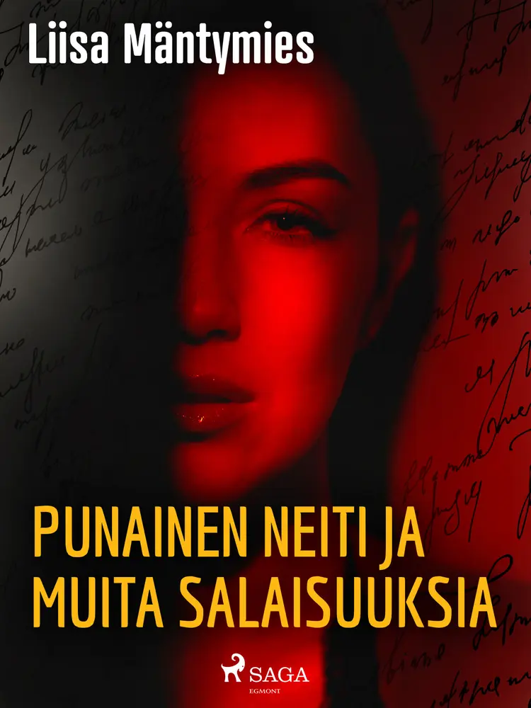 Punainen neiti ja muita salaisuuksia af Liisa Mäntymies