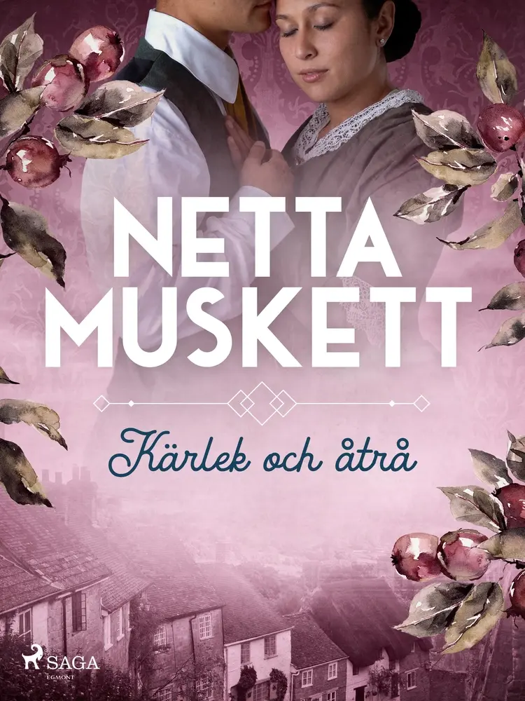 Kärlek och åtrå af Netta Muskett