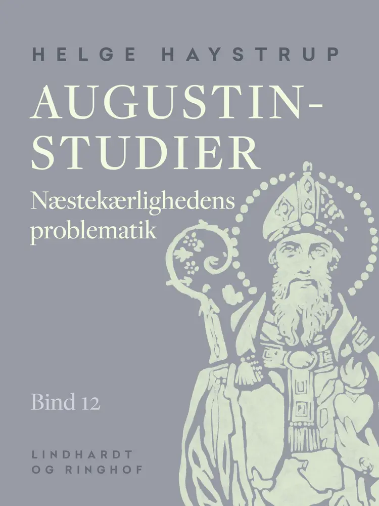 Augustin-studier 12 af Helge Haystrup