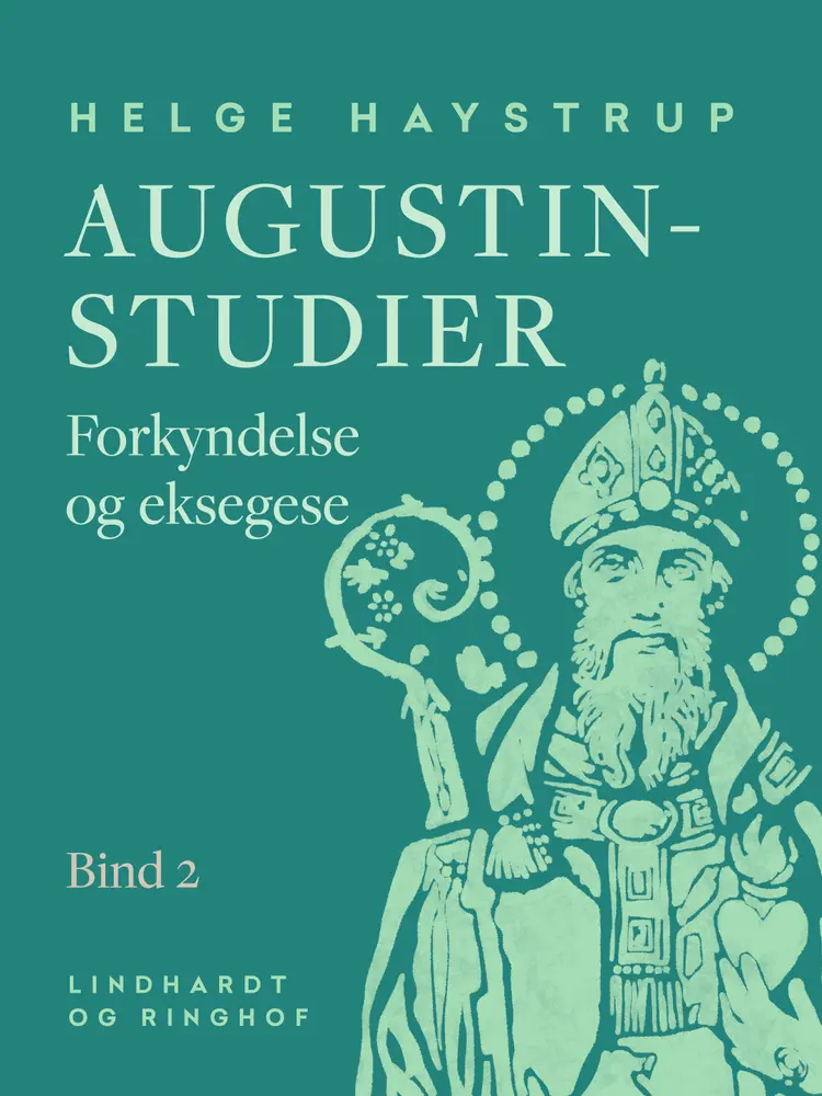 Augustin-studier 2 af Helge Haystrup