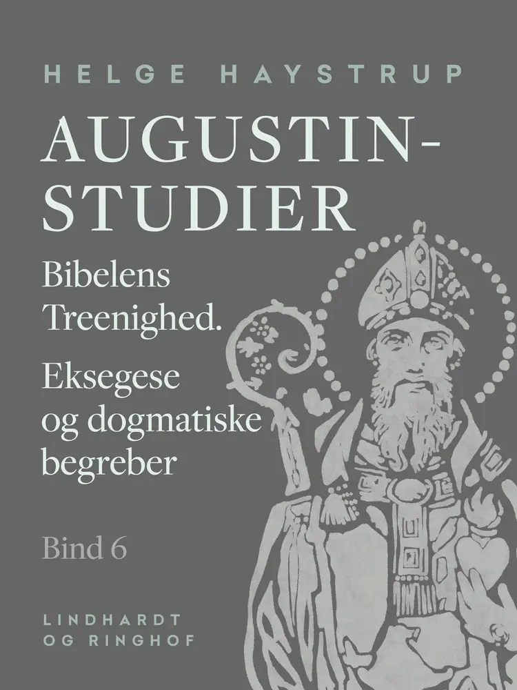 Augustin-studier 6 af Helge Haystrup