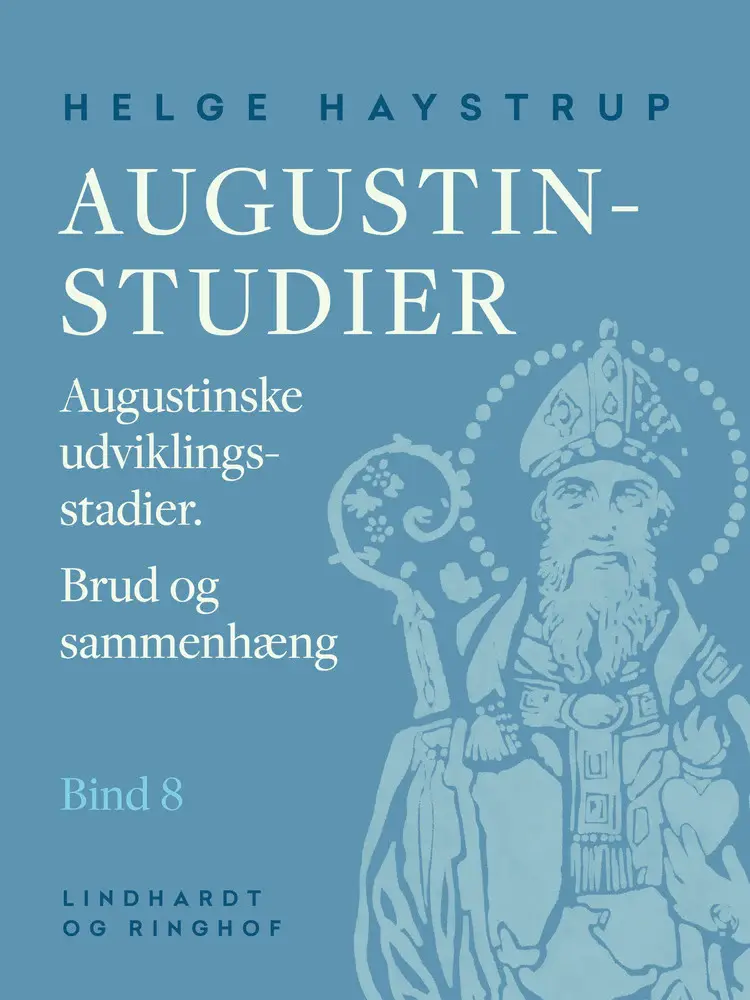 Augustin-studier 8 af Helge Haystrup