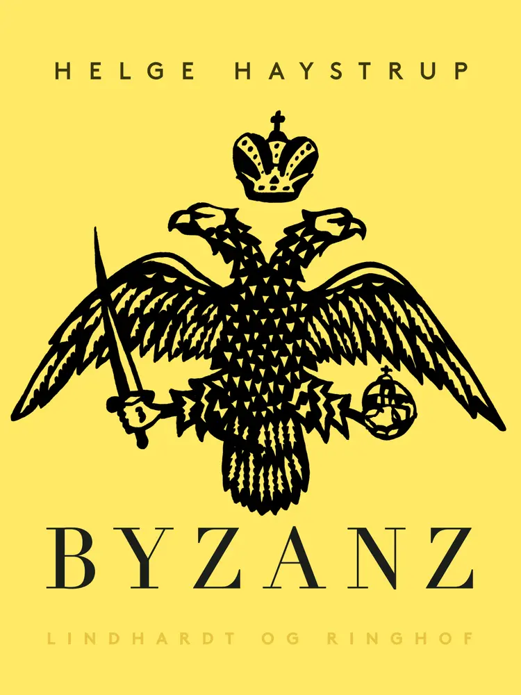 Byzanz af Helge Haystrup