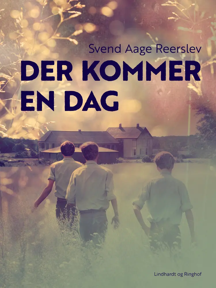 Der kommer en dag af Svend Aage Reerslev