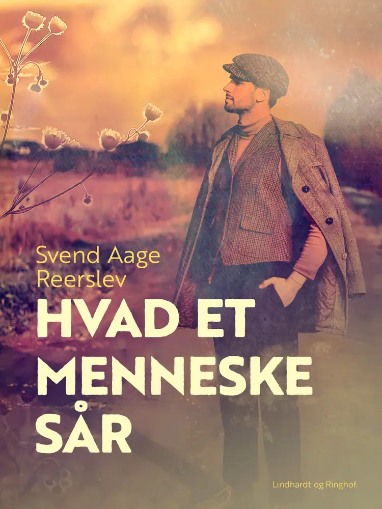 Hvad et menneske sår af Svend Aage Reerslev