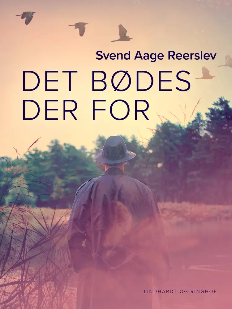 Det bødes der for af Svend Aage Reerslev