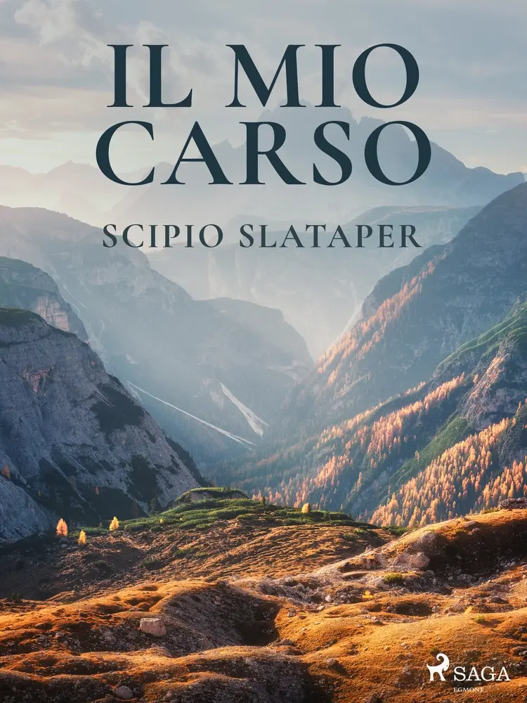 Il mio Carso af Scipio Slataper
