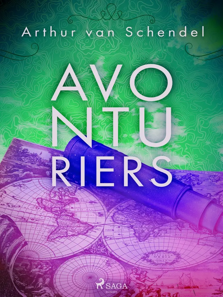 Avonturiers af Arthur van Schendel