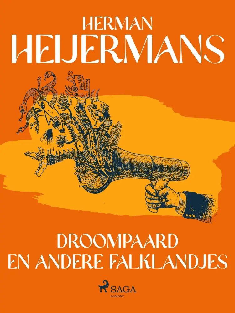 Droompaard en andere Falklandjes af Herman Heijermans