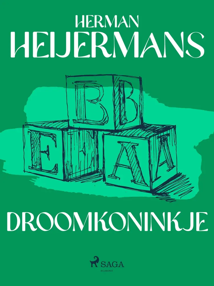 Droomkoninkje af Herman Heijermans