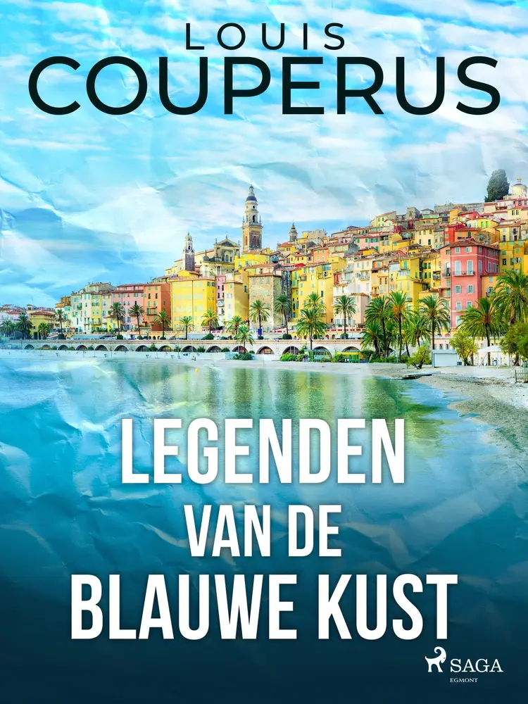 Legenden van de blauwe kust af Louis Couperus