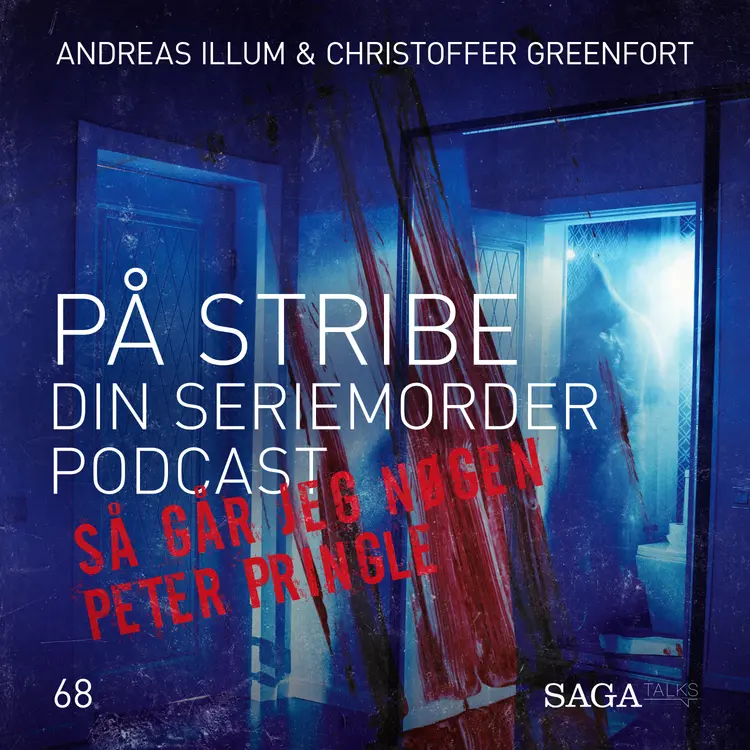 På Stribe - din seriemorderpodcast - Så går jeg nøgen - Peter Pringle af Christoffer Greenfort