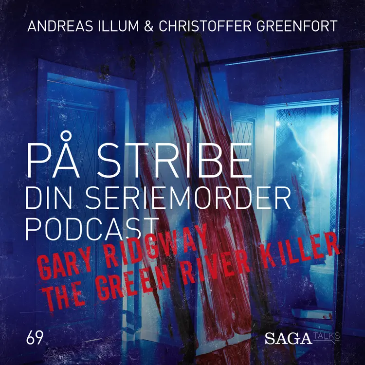På Stribe - din seriemorderpodcast - Gary Ridgway - The Green River Killer af Christoffer Greenfort