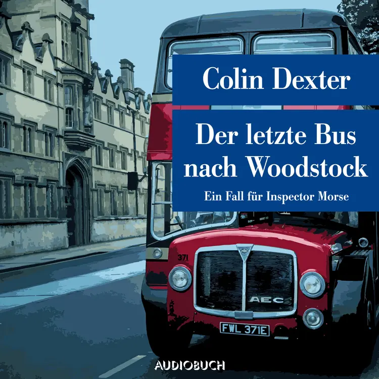 Der letzte Bus nach Woodstock af Colin Dexter