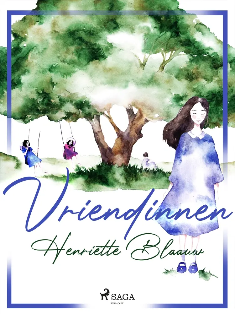 Vriendinnen af Henriette Blaauw