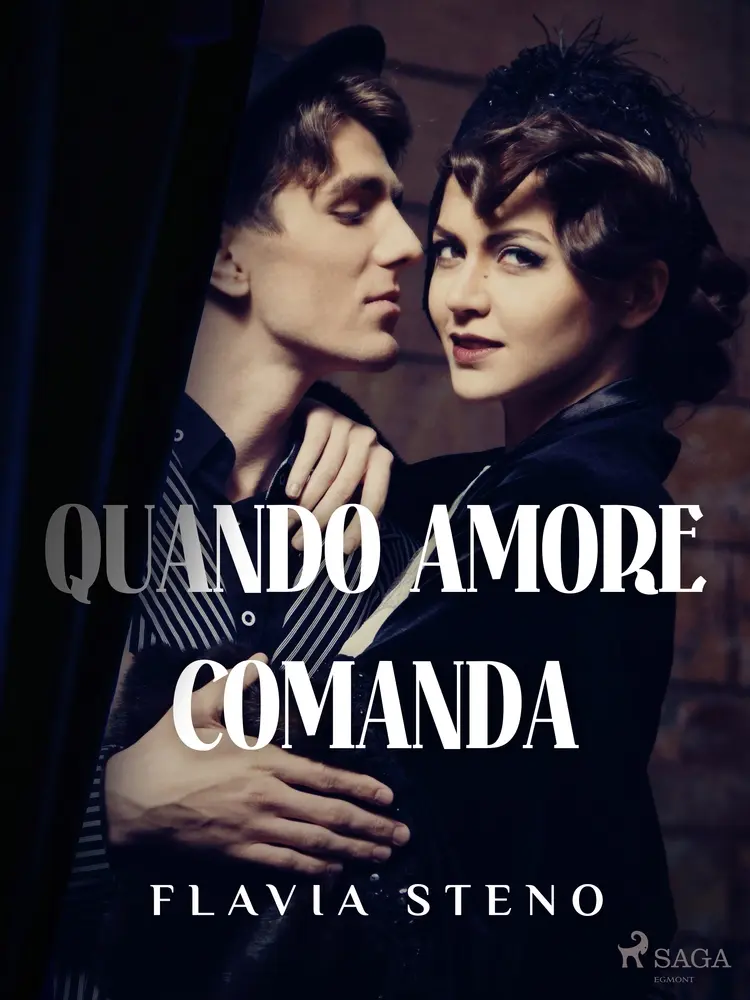 Quando amore comanda af Flavia Steno
