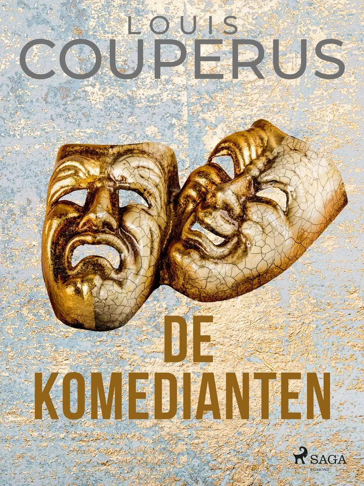 De komedianten af Louis Couperus
