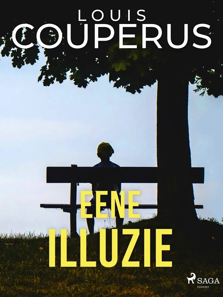 Eene illuzie af Louis Couperus