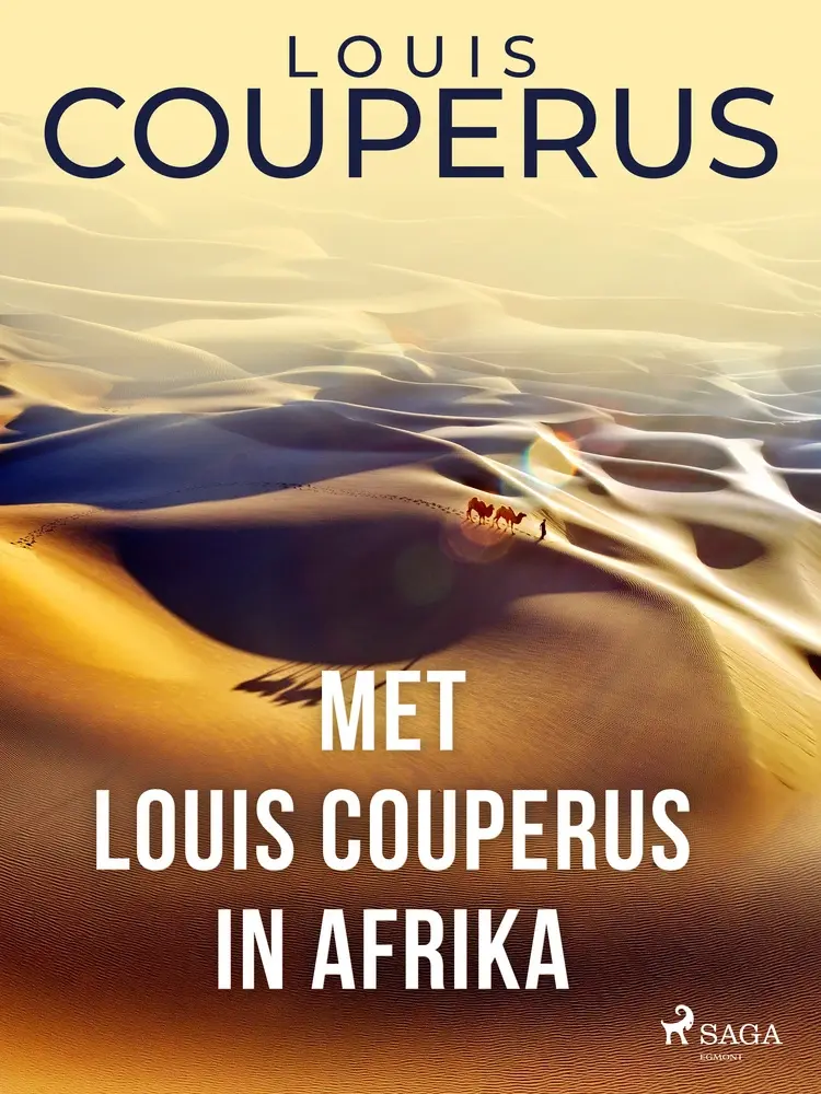 Met Louis Couperus in Afrika af Louis Couperus