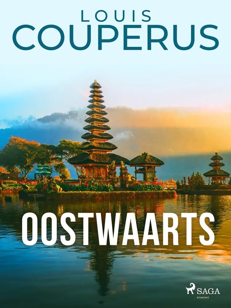 Oostwaarts af Louis Couperus