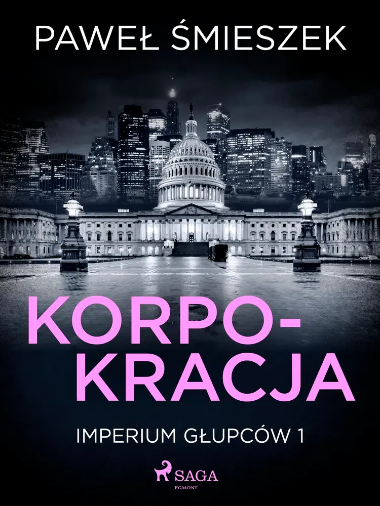 Korpokracja af Paweł Śmieszek