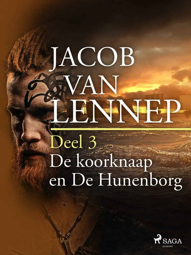 Onze voorouders in verschillende taferelen geschetst. Deel 3: De koorknaap en De Hunenborg af Jacob van Lennep
