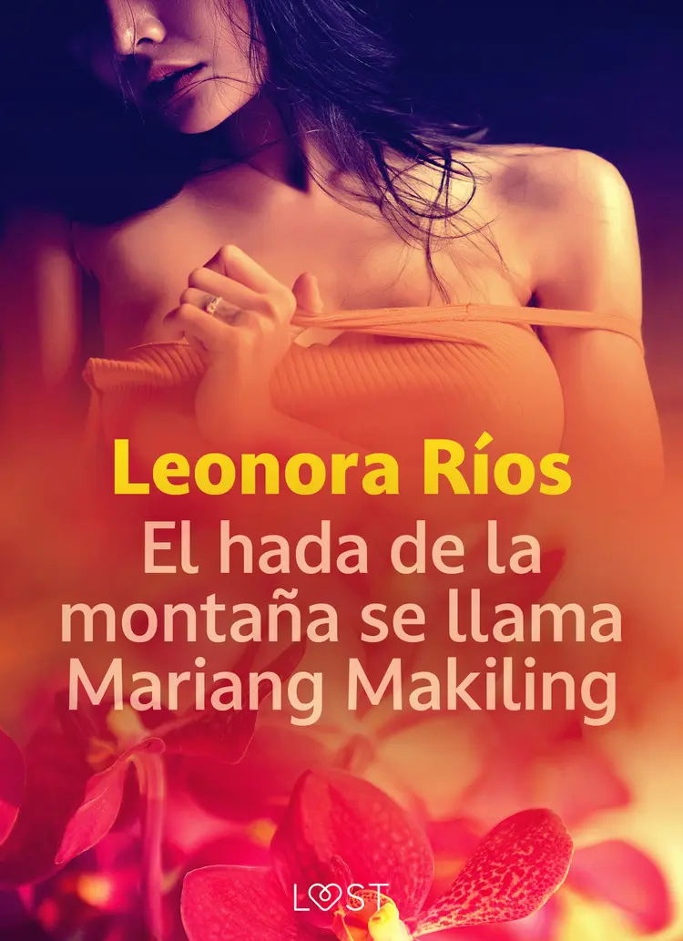 El hada de la montaña se llama Mariang Makiling af Leonora Ríos