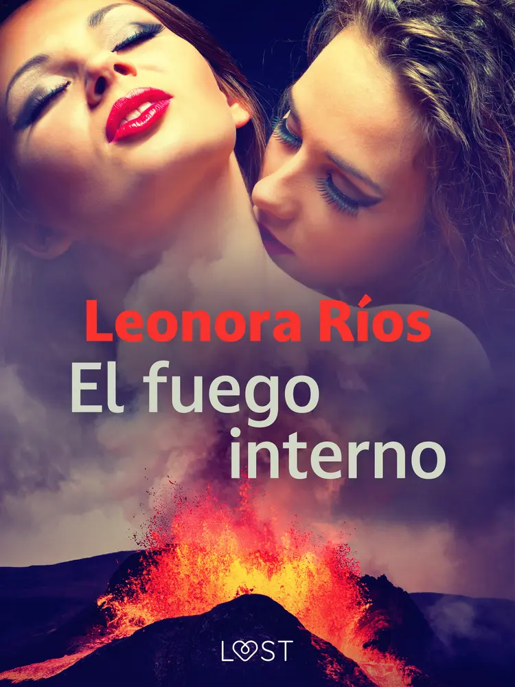 El fuego interno af Leonora Ríos