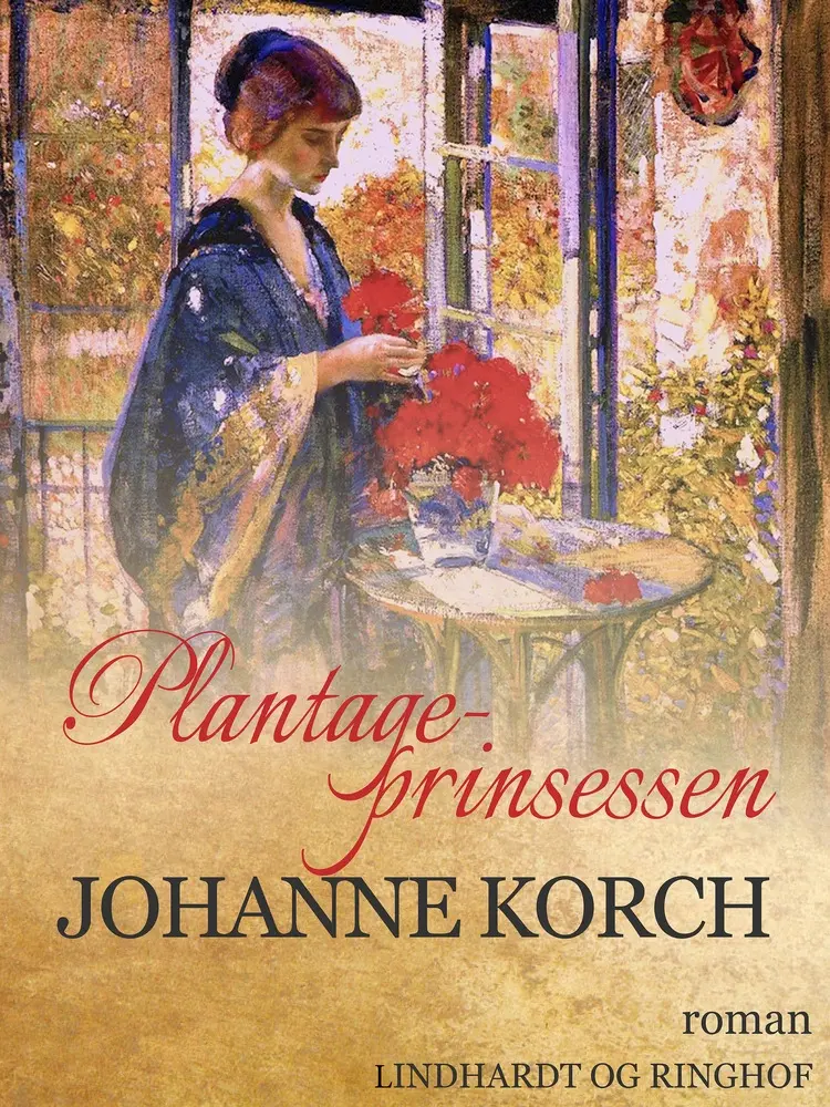 Plantage-prinsessen af Johanne Korch