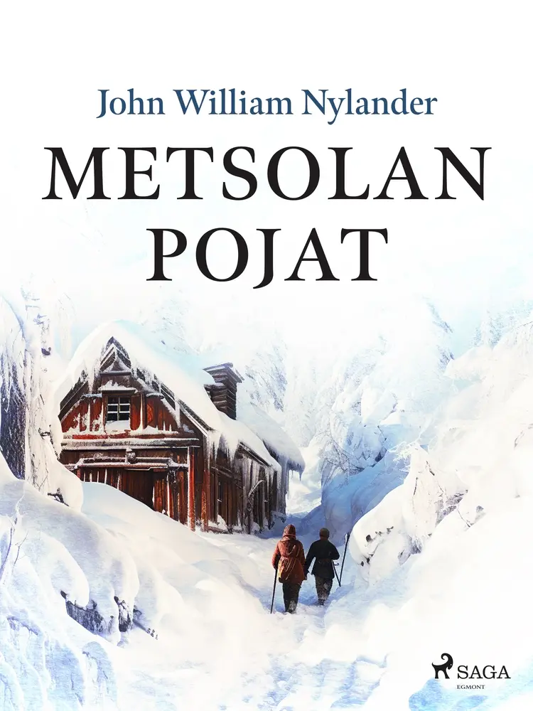 Metsolan pojat af John William Nylander